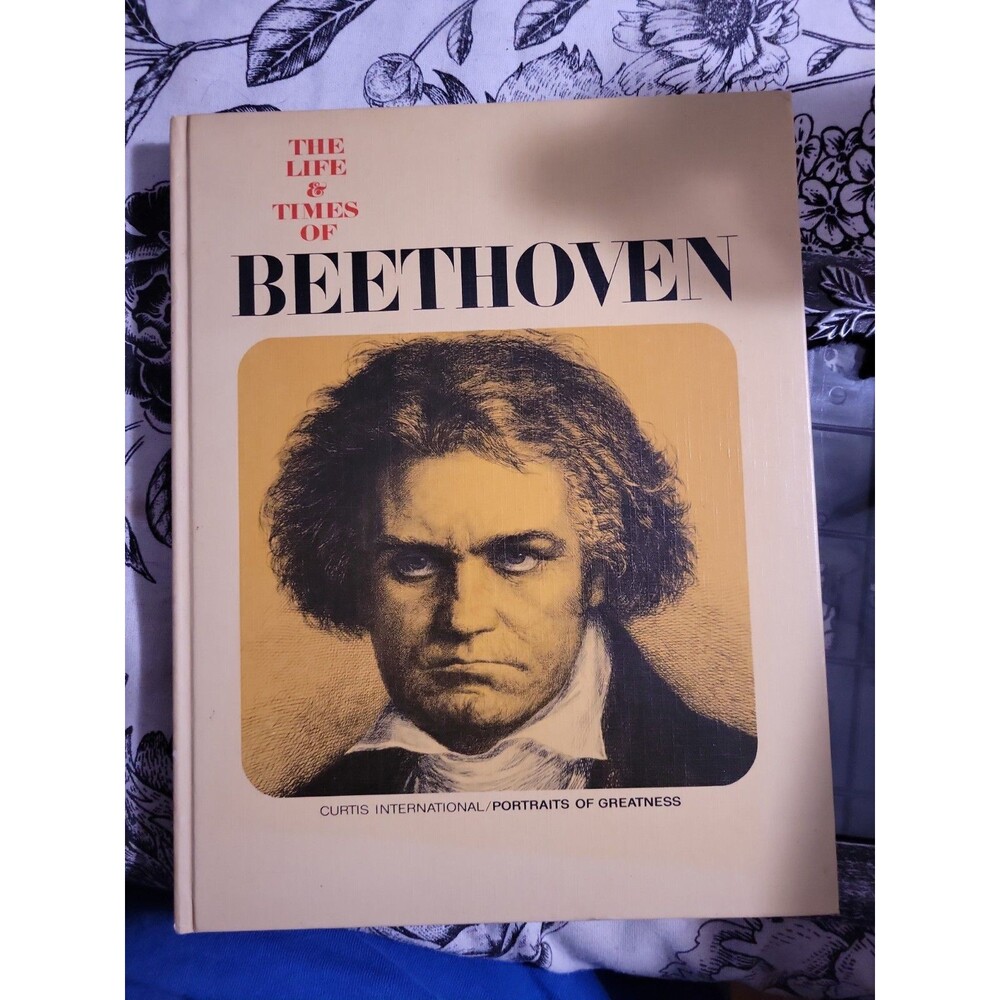 Vintage 1967 "The Life & Times Of Beethoven" By Curtis Books Hardcover